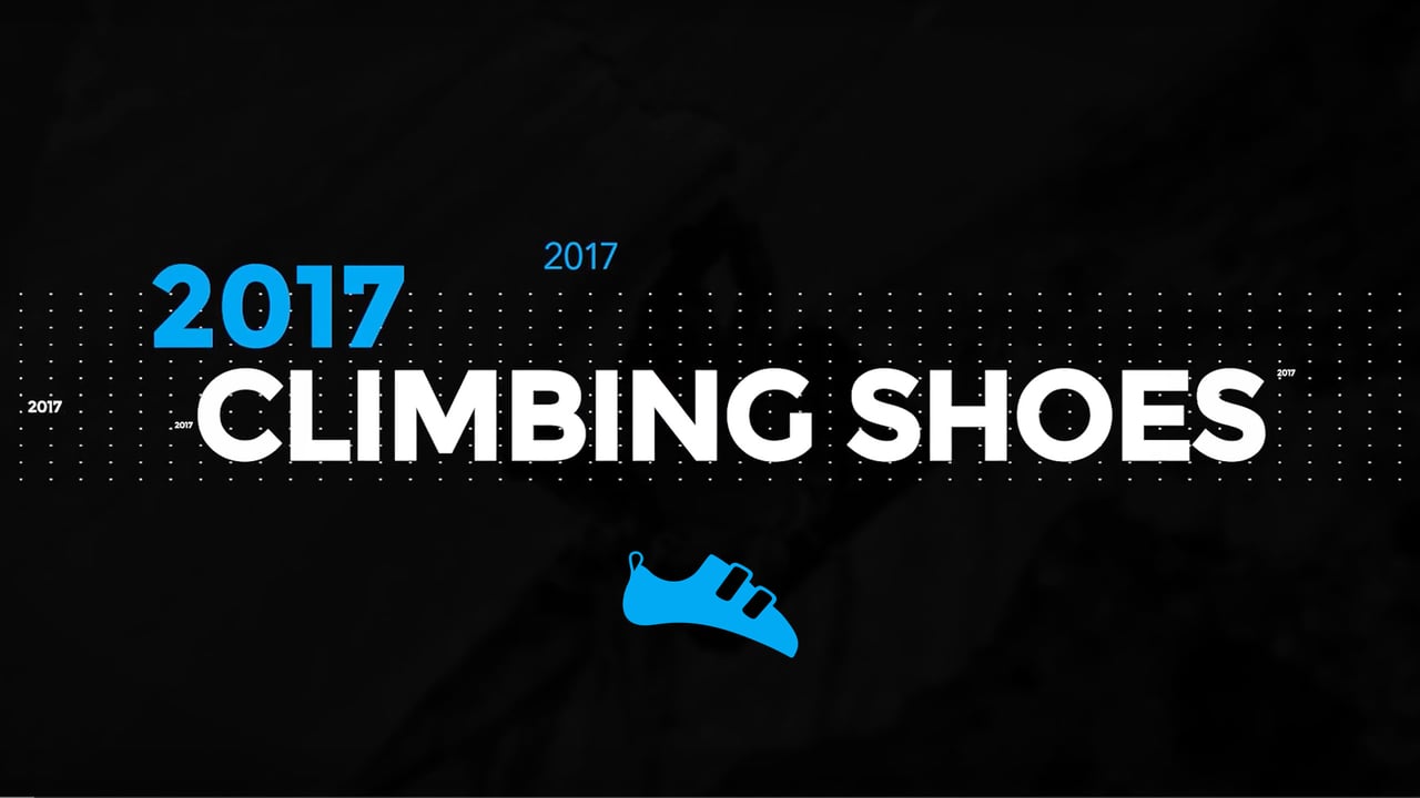 Climbing Shoes Of 2017